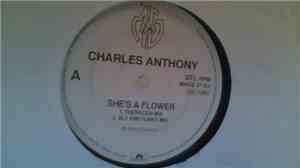 Charles Anthony - She's A Flower