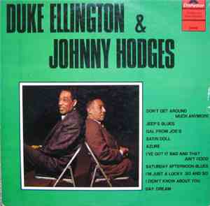 Duke Ellington & Johnny Hodges - Duke Ellington & Johnny Hodges