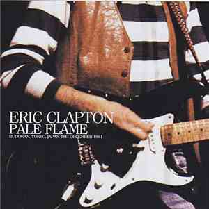 Eric Clapton - Pale Flame