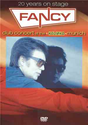 Fancy - 20 Years On Stage - Club Concert At The Kalinka