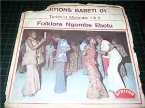Folklore Ngombe Ebotu - Tambula Malembe 1 / Tambula Malembe 2
