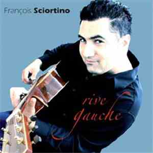 François Sciortino - Rive gauche