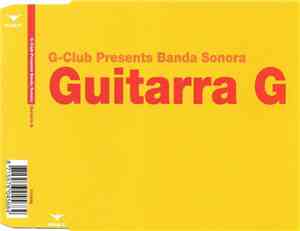 G-Club Presents Banda Sonora - Guitarra G