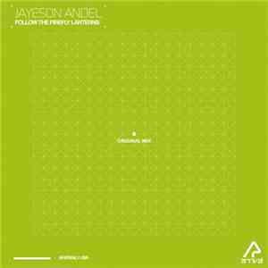 Jayeson Andel - Follow The Firefly Lanterns