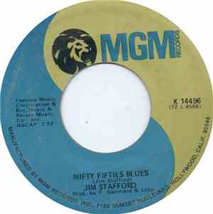 Jim Stafford - Nifty Fifties Blues / Swamp Witch