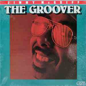 Jimmy McGriff - The Groover