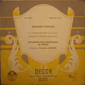 Johann Strauss, Orchestre Philharmonique de Vienne - La Chauve-Souris (Ouverture) / Le Baron Tzigane (Ouverture)