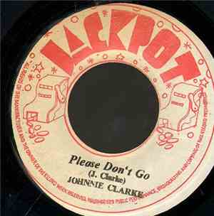 Johnnie Clarke - Please Don't Go