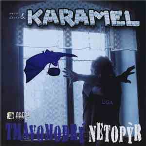 Karamel  - Tmavomodrý Netopýr