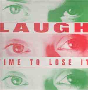 Laugh - Time To Lose It