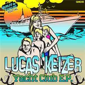 Lucas Keizer - Yacht Club