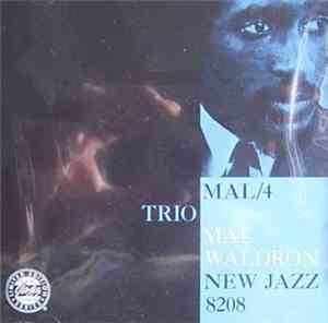 Mal Waldron - Mal/4 Trio