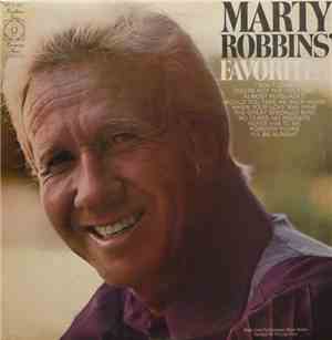 Marty Robbins - Marty Robbins' Favorites