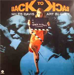 Miles Davis / Art Blakey - Back To Back
