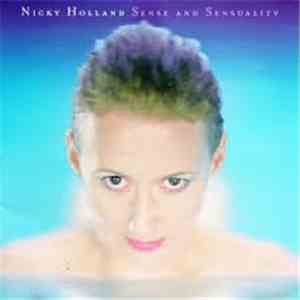 Nicky Holland - Sense And Sensuality