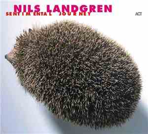 Nils Landgren - Sentimental Journey
