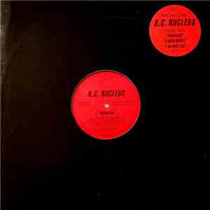 R.C. Nucleus - Predator / Liquid Music / I'm Nucleus