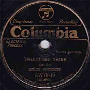 Riley Puckett - Twenty-One Years / All Bound Down In Prison