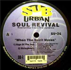 Soul Revival Featuring Capathia Jenkins - When The Spirit Moves