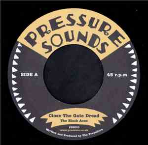 The Black Aces - Close The Gate Dread