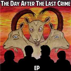 The Day After The Last Crime - EP