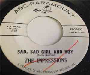 The Impressions - Sad, Sad Girl And Boy