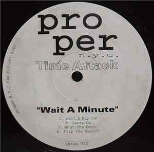 Time Attack - Wait A Minute