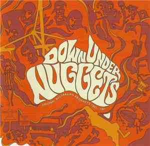 Various - Down Under Nuggets: Original Australian Artyfacts 1965-1967