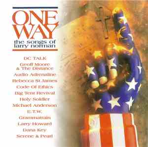Various - One Way (The Songs Of Larry Norman)