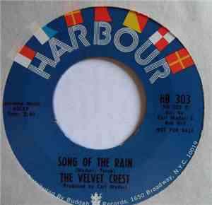 Velvet Crest - Song Of The Rain / Look Homeward Angel