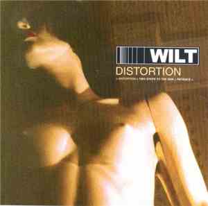Wilt  - Distortion