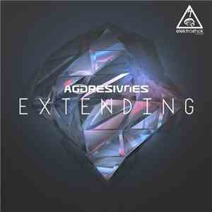 Aggresivnes - Extending