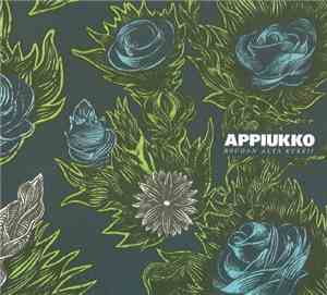 Appiukko - Roudan Alta Kukkii