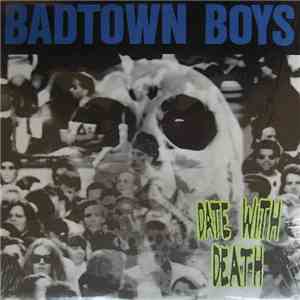 Badtown Boys - Date With Death