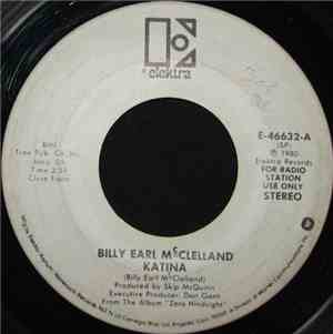 Billy Earl McClelland - Katina / There's A Highway