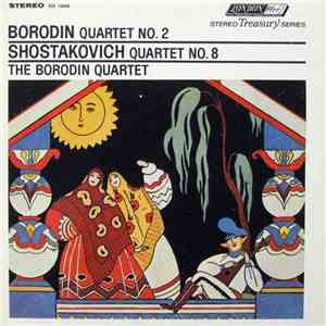 Borodin, Shostakovich, The Borodin Quartet - Borodin Quartet No. 2 / Shostakovich Quartet No. 8