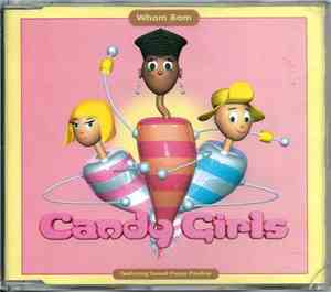 Candy Girls Featuring Sweet Pussy Pauline - Wham Bam