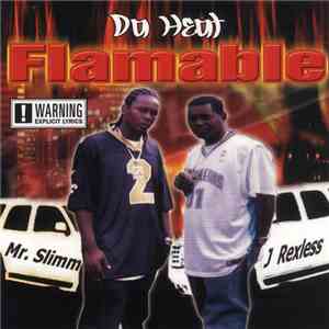Da Heat - Flamable