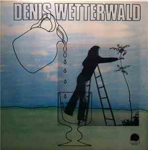 Denis Wetterwald - Denis Wetterwald