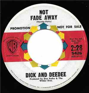 Dick And DeeDee - Not Fade Away