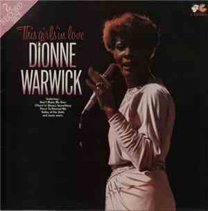 Dionne Warwick - This Girl's In Love