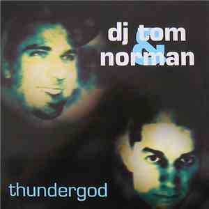 DJ Tom & Norman - Thundergod