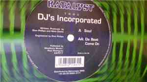 DJ's Incorporated - Soul / Da Beat Come On