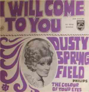 Dusty Springfield - I Will Come To You