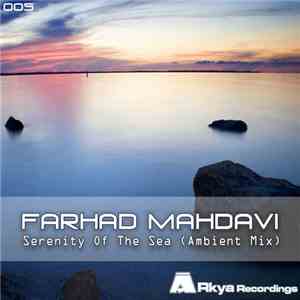 Farhad Mahdavi - Serenity Of The Sea