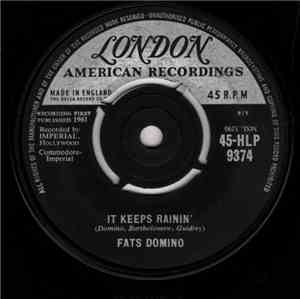 Fats Domino - It Keeps Rainin'