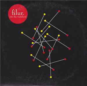 Filur - Into The Wasteland