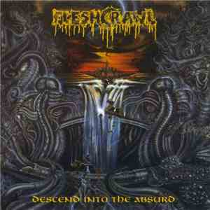 Fleshcrawl - Descend Into The Absurd