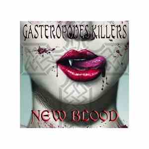 Gastéropodes Killers - New Blood