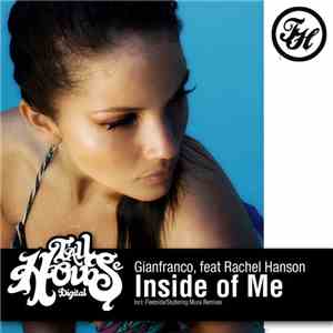 Gianfranco  , feat Rachel Hanson - Inside Of Me